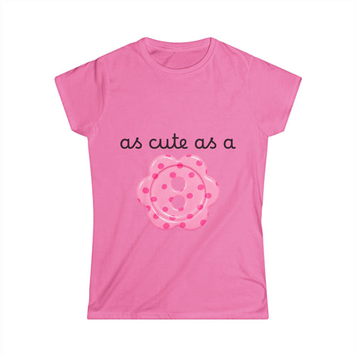 as cute as a button 100% cotton tee - semi-fitted